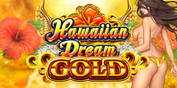 ハワイアンドリーム ゴールド